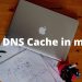 چگونه کَش DNS را در مک پاک کنیم